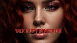 Talk Dirty Generator